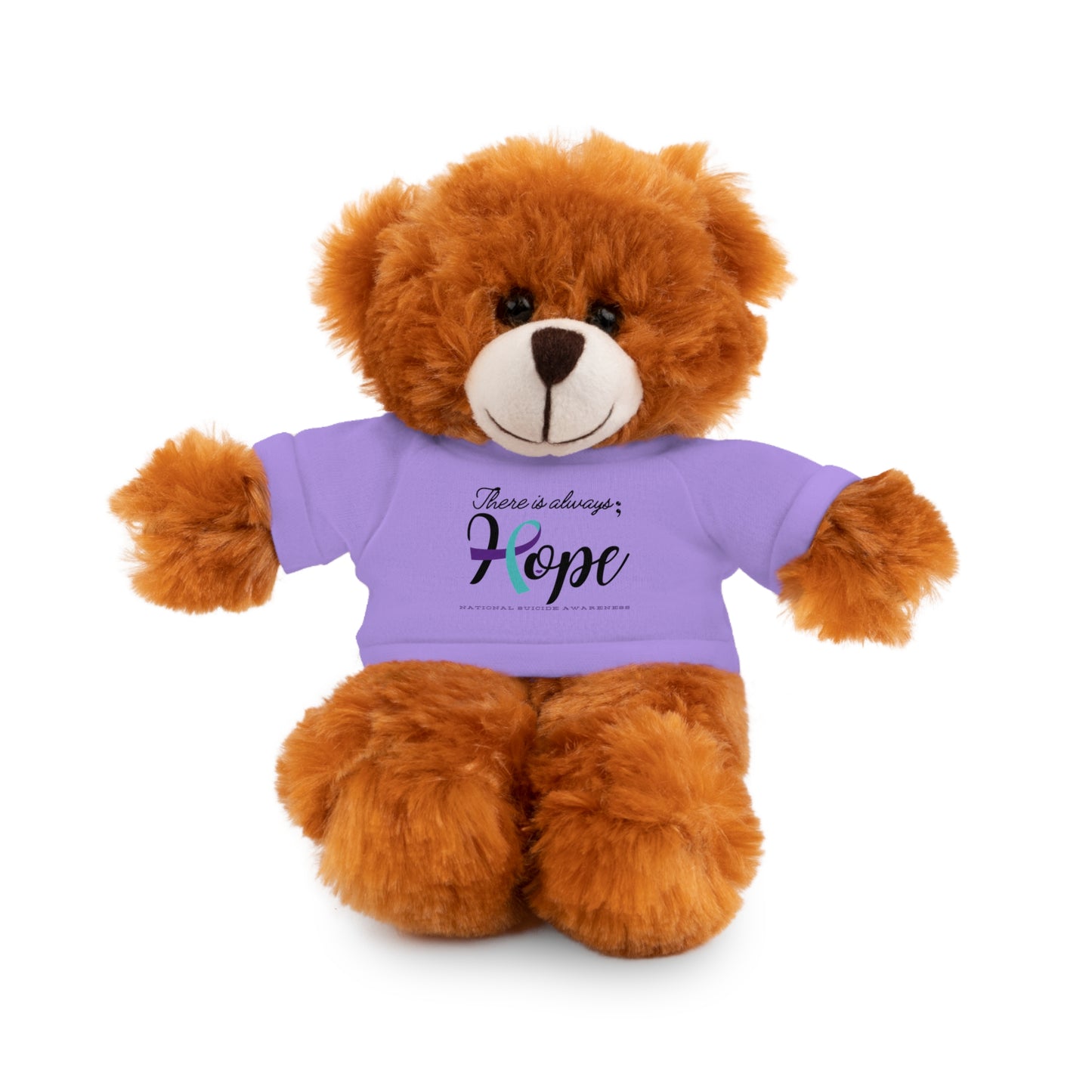 Stuffed Animal Tee Shirt - There is Always Hope Suicide Awareness Gift