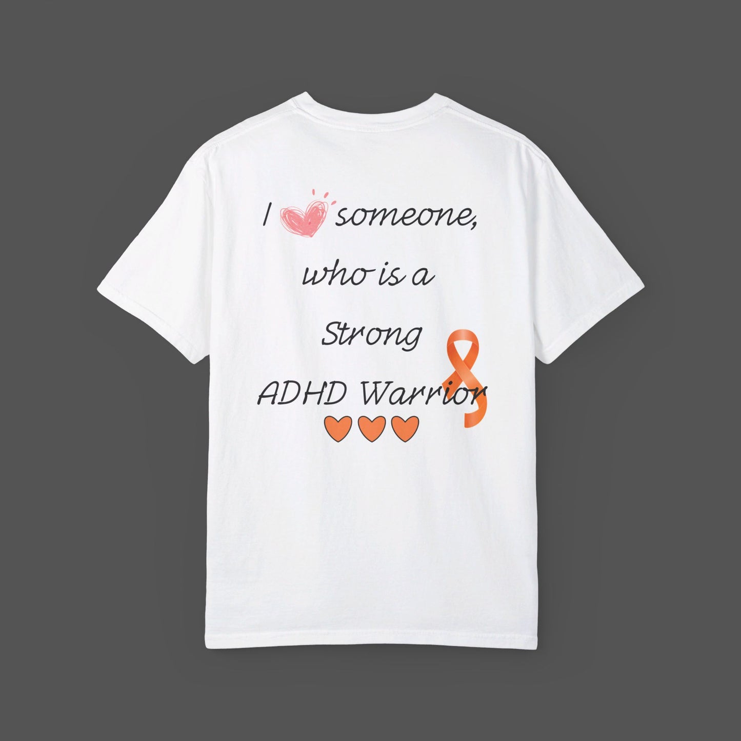 I Love Someone Who Is-Attention-deficit/hyperactivity disorder Warrior -Unisex Short Sleeve T-shirt