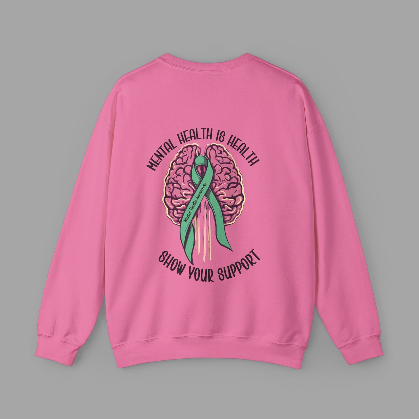 Mental Health is Health -Show Support with Green Awareness Ribbon Design- Unisex Crewneck Sweatshirt™