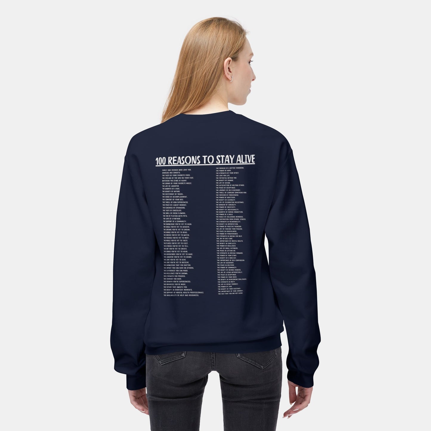 100 Reasons To Stay Alive -Keep Going;-Suicide Awareness Prevention-Unisex Midweight Crewneck Sweatshirt