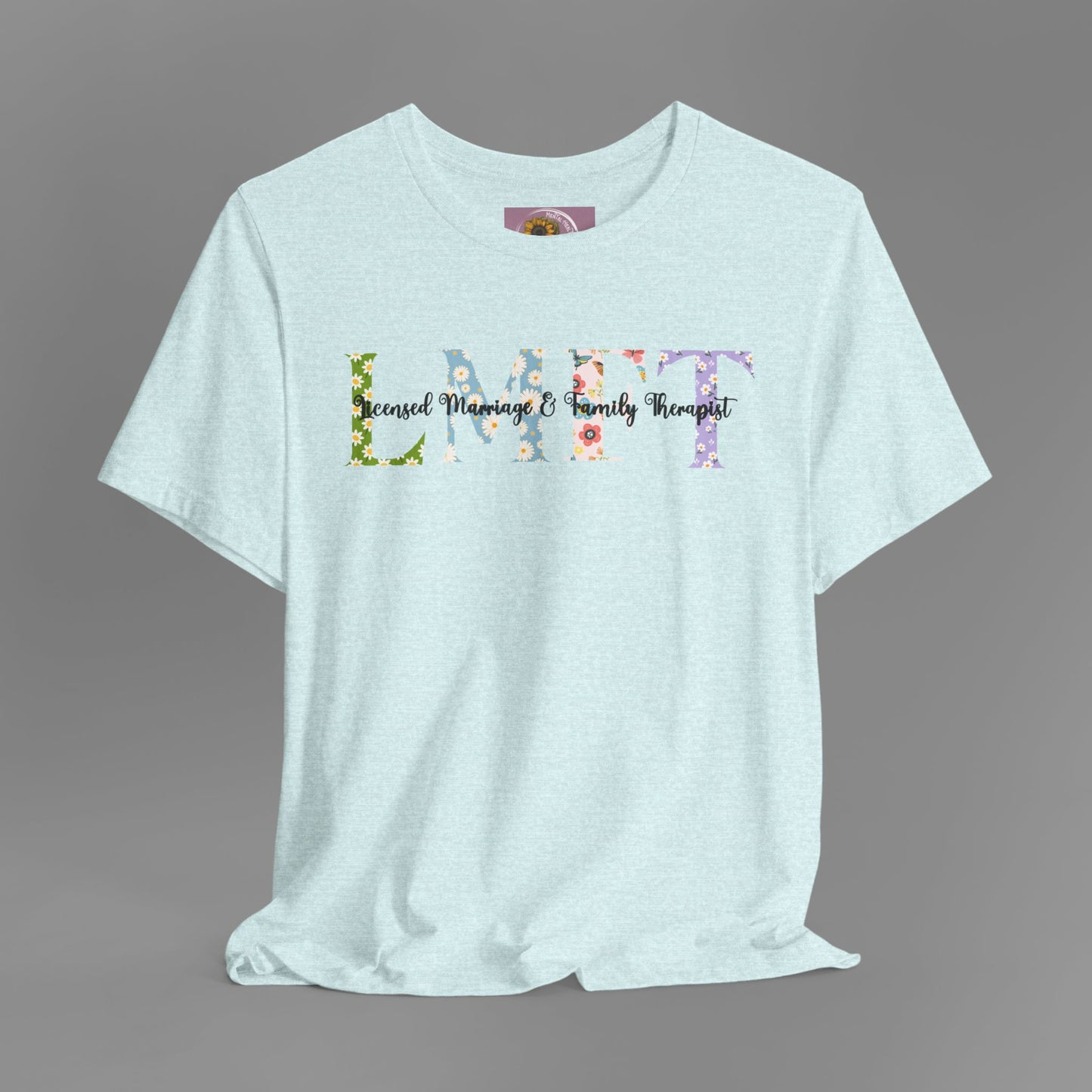 LMFT- Licensed Marriage & Family Therapist- Floral Print- Unisex Short Sleeve T-Shirt