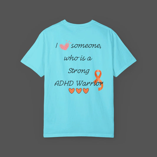 I Love Someone Who Is-Attention-deficit/hyperactivity disorder Warrior -Unisex Short Sleeve T-shirt