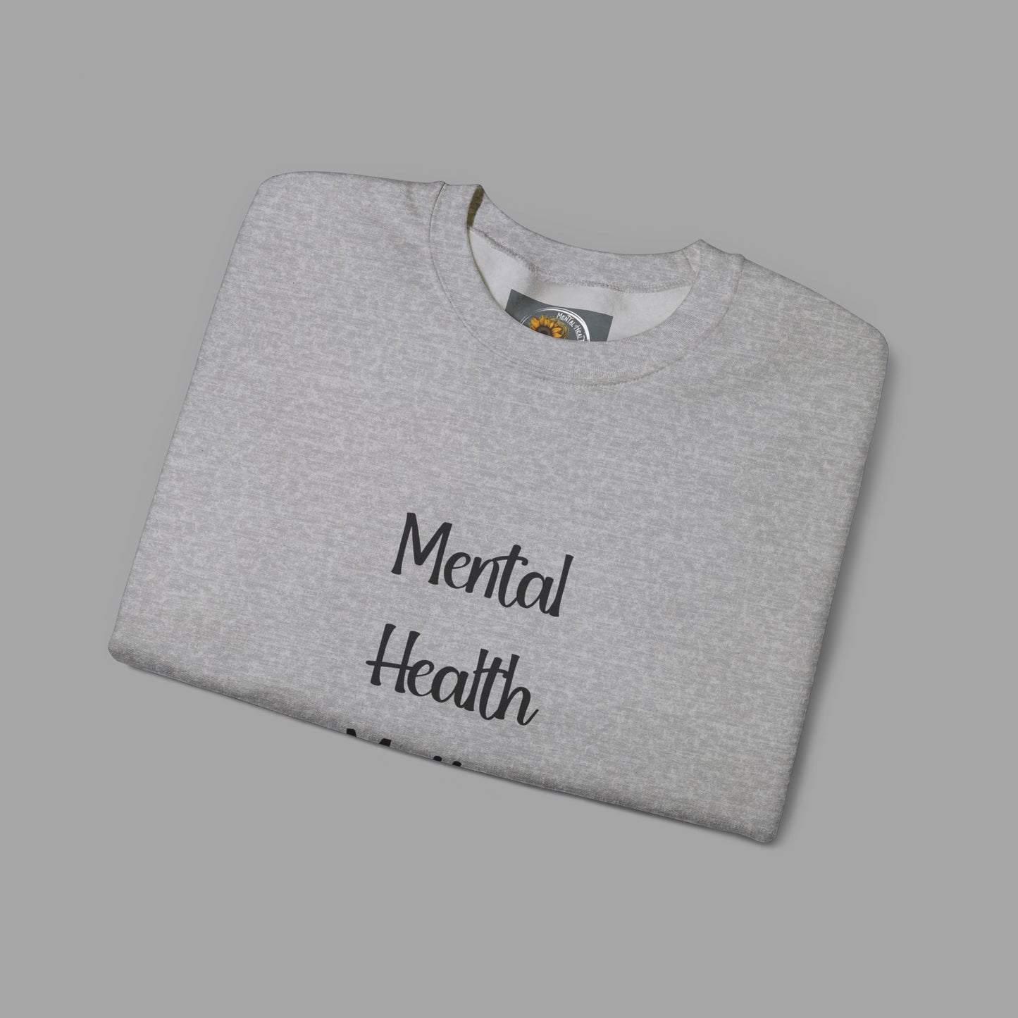 Mental Health is Health -Show Support with Green Awareness Ribbon Design- Unisex Crewneck Sweatshirt™