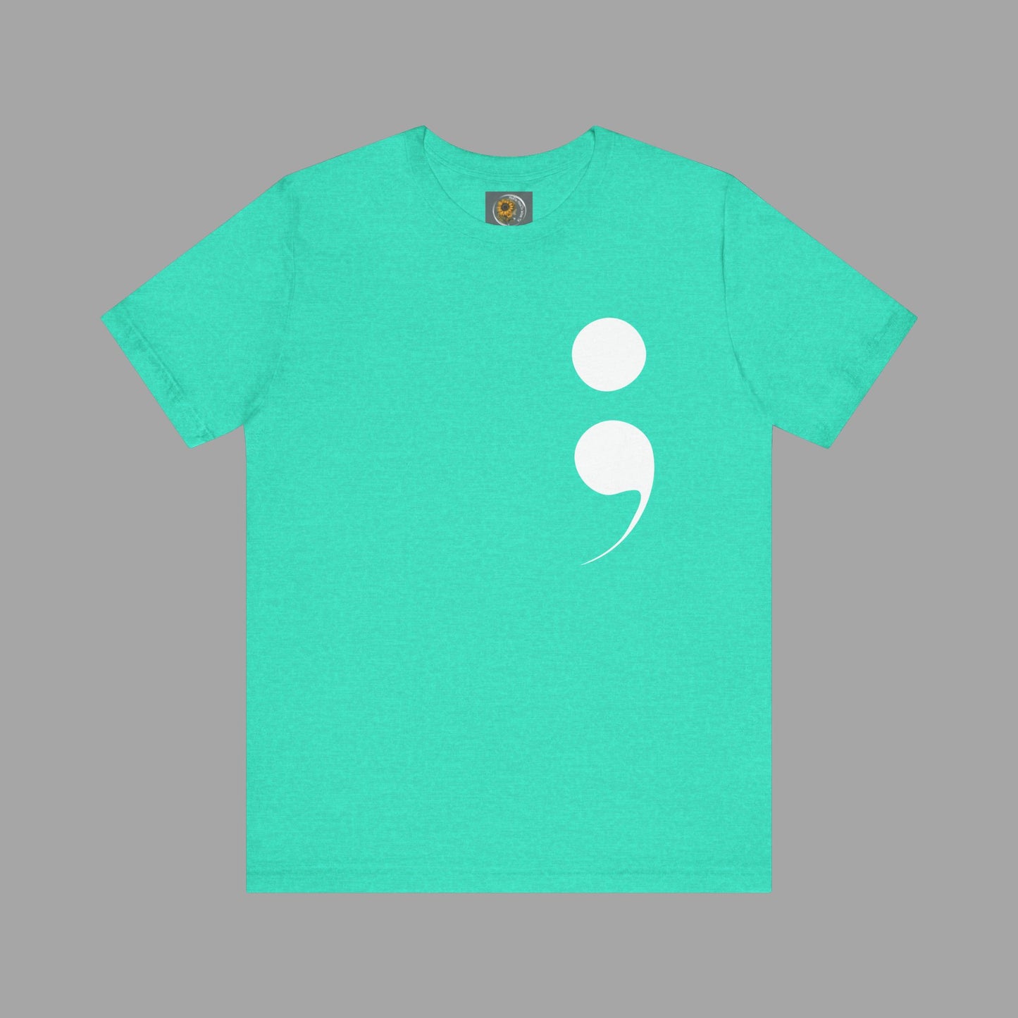 Semi-Colon "Keep Going; "Your Story Isn't Over Yet" -Mental Health Awareness- Unisex Short Sleeve T-Shirt