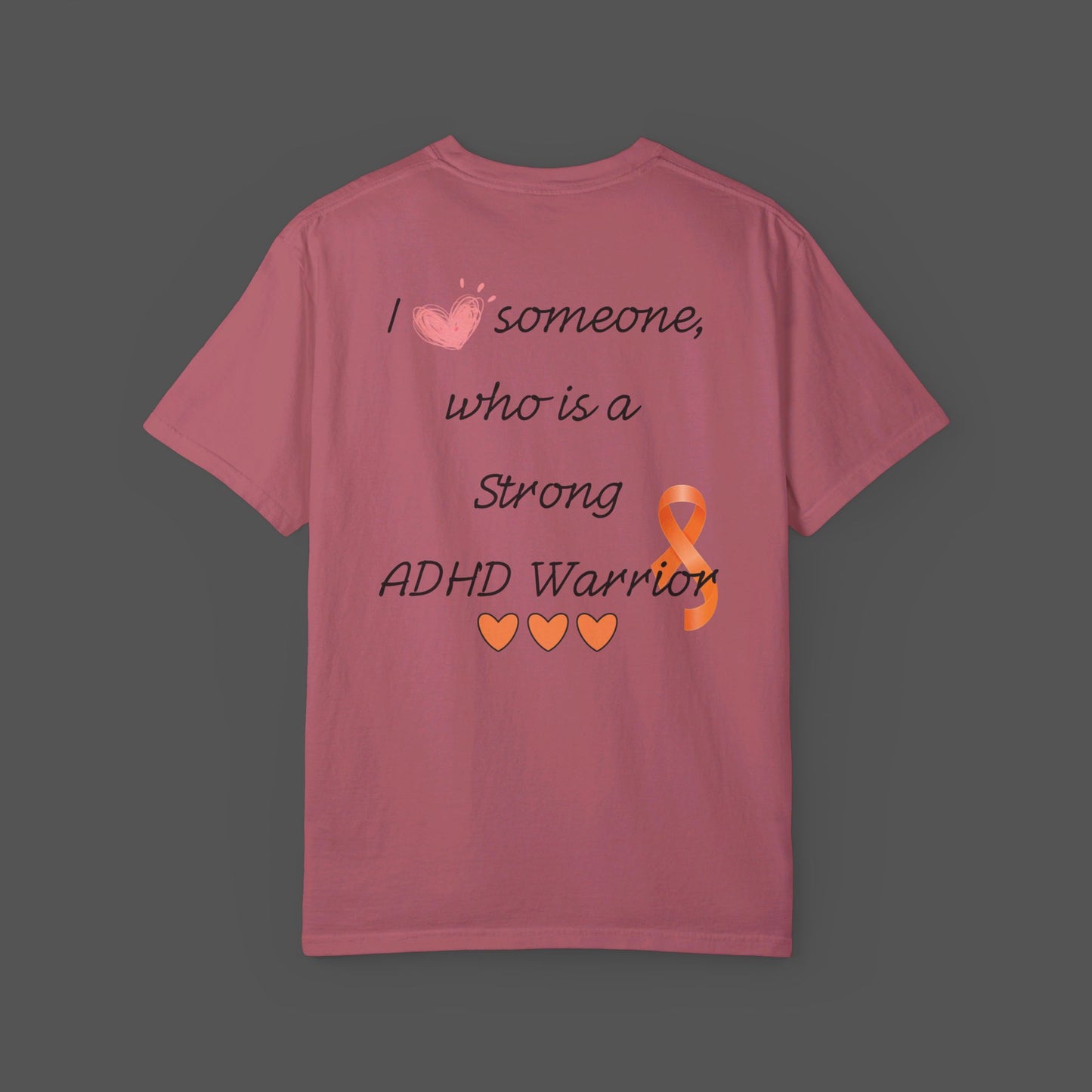 I Love Someone Who Is-Attention-deficit/hyperactivity disorder Warrior -Unisex Short Sleeve T-shirt