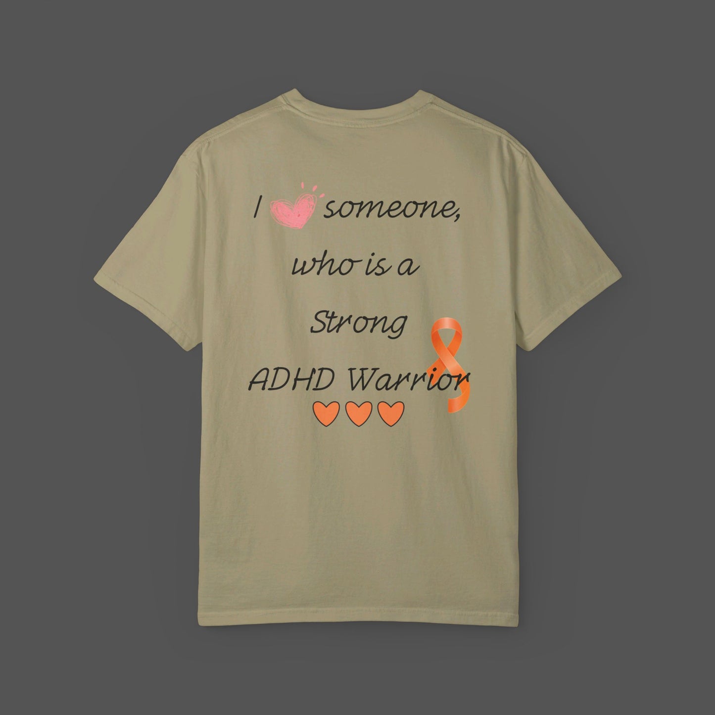 I Love Someone Who Is-Attention-deficit/hyperactivity disorder Warrior -Unisex Short Sleeve T-shirt