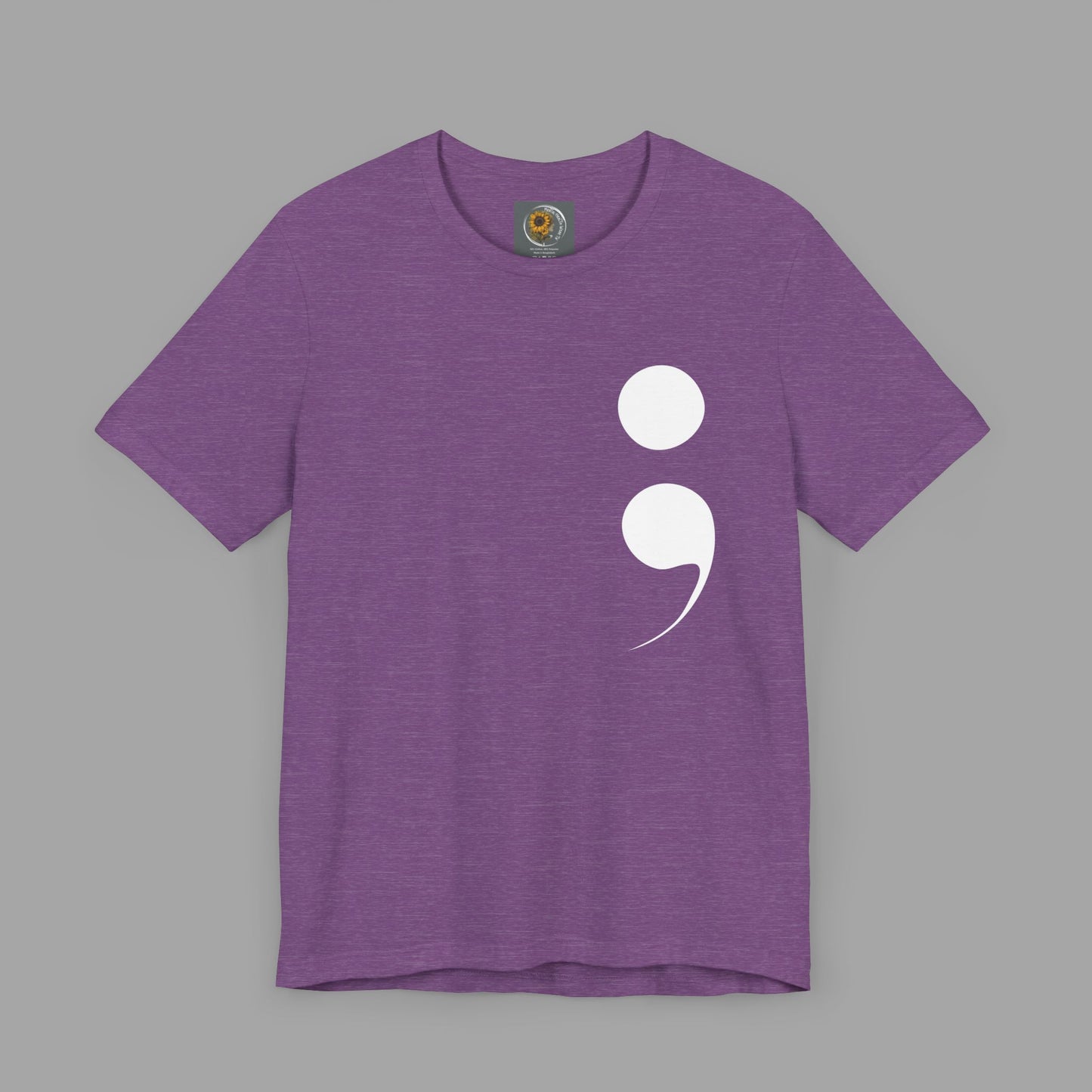 Semi-Colon "Keep Going; "Your Story Isn't Over Yet" -Mental Health Awareness- Unisex Short Sleeve T-Shirt