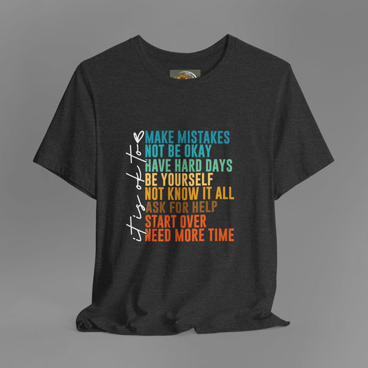 It's Okay to Make Mistakes-Mental Health Awareness- Unisex Short Sleeve Tee