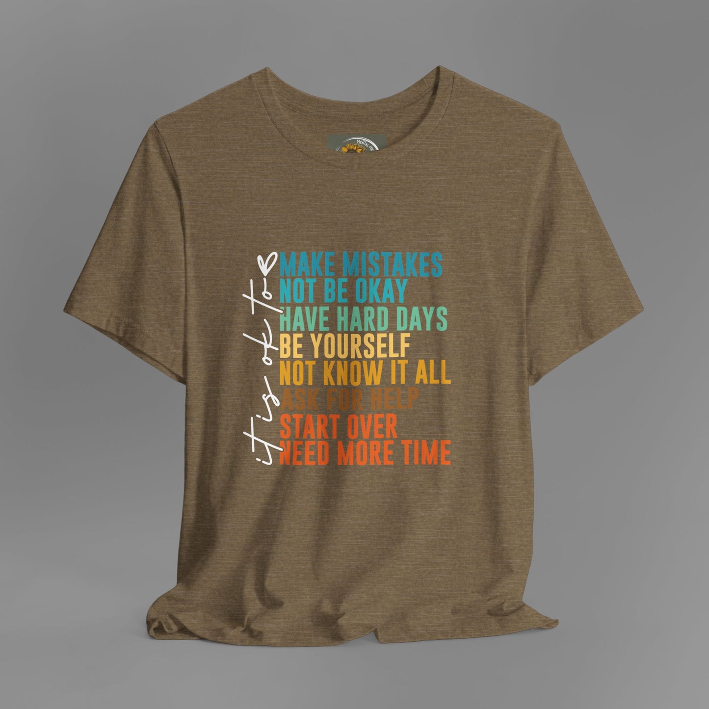 It's Okay to Make Mistakes-Mental Health Awareness- Unisex Short Sleeve Tee