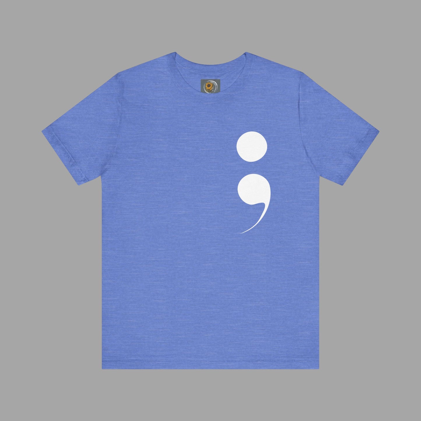 Semi-Colon "Keep Going; "Your Story Isn't Over Yet" -Mental Health Awareness- Unisex Short Sleeve T-Shirt