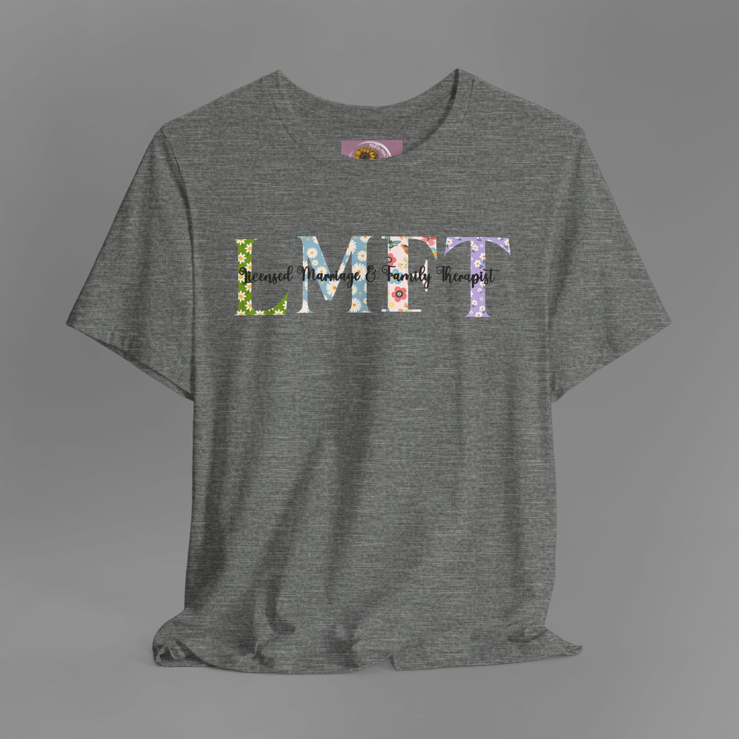 LMFT- Licensed Marriage & Family Therapist- Floral Print- Unisex Short Sleeve T-Shirt