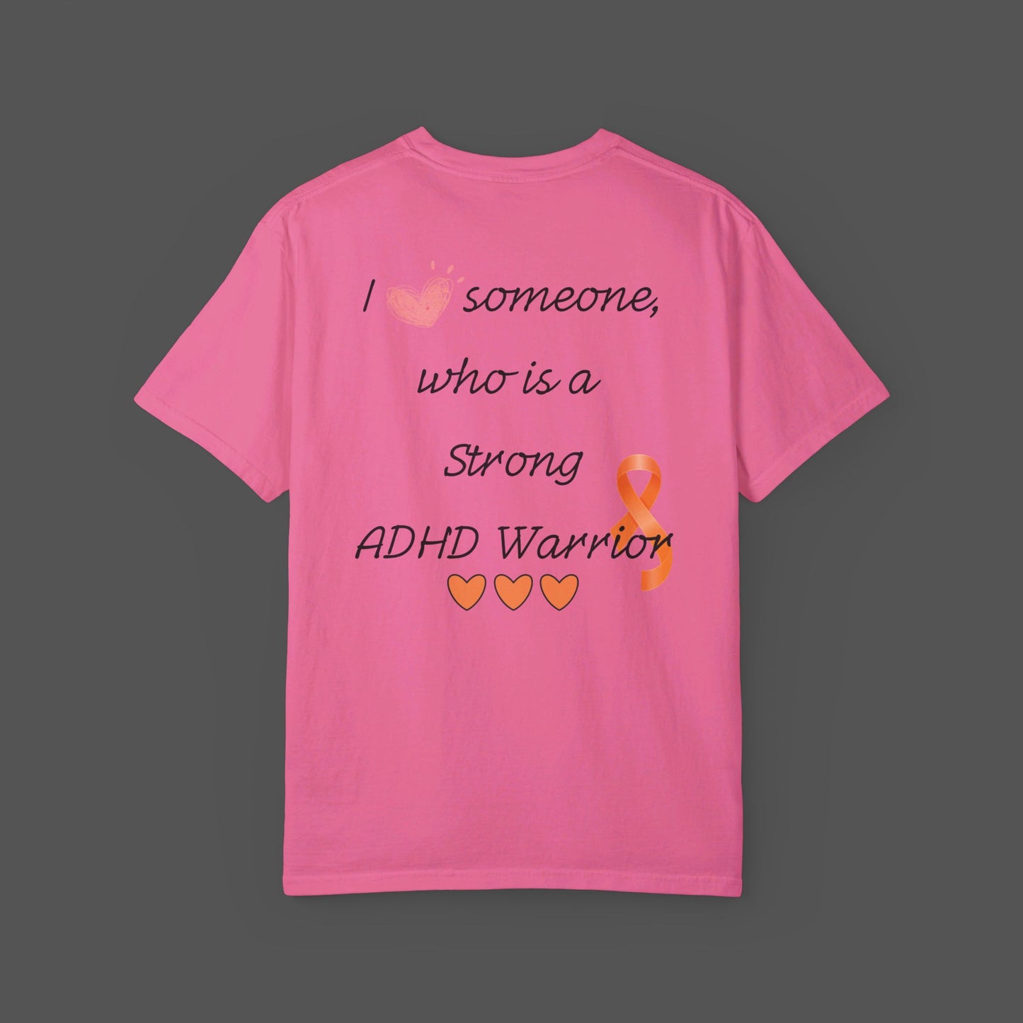 I Love Someone Who Is-Attention-deficit/hyperactivity disorder Warrior -Unisex Short Sleeve T-shirt