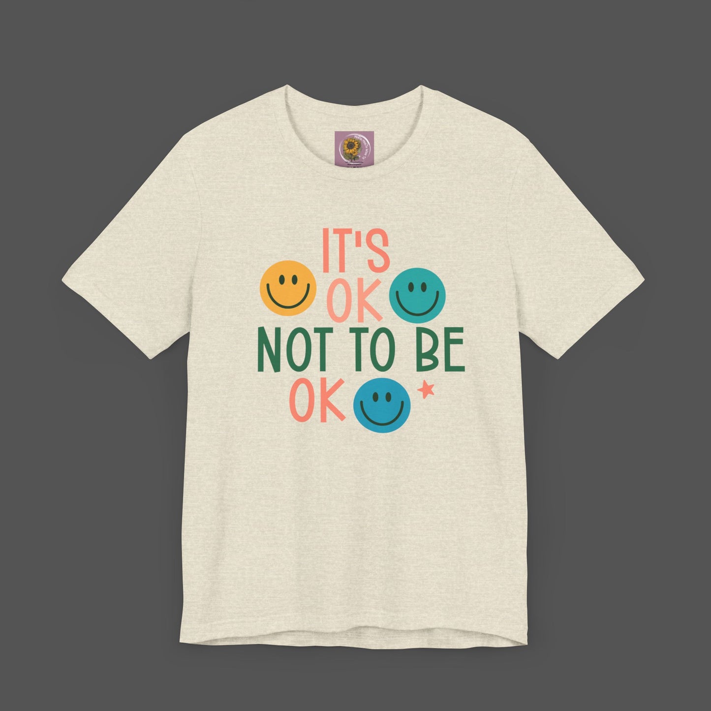 It's Ok to Not Be Okay-Mental Health Awareness -Unisex Short Sleeve Tee