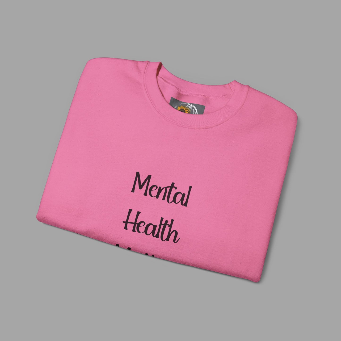 Mental Health is Health -Show Support with Green Awareness Ribbon Design- Unisex Crewneck Sweatshirt™