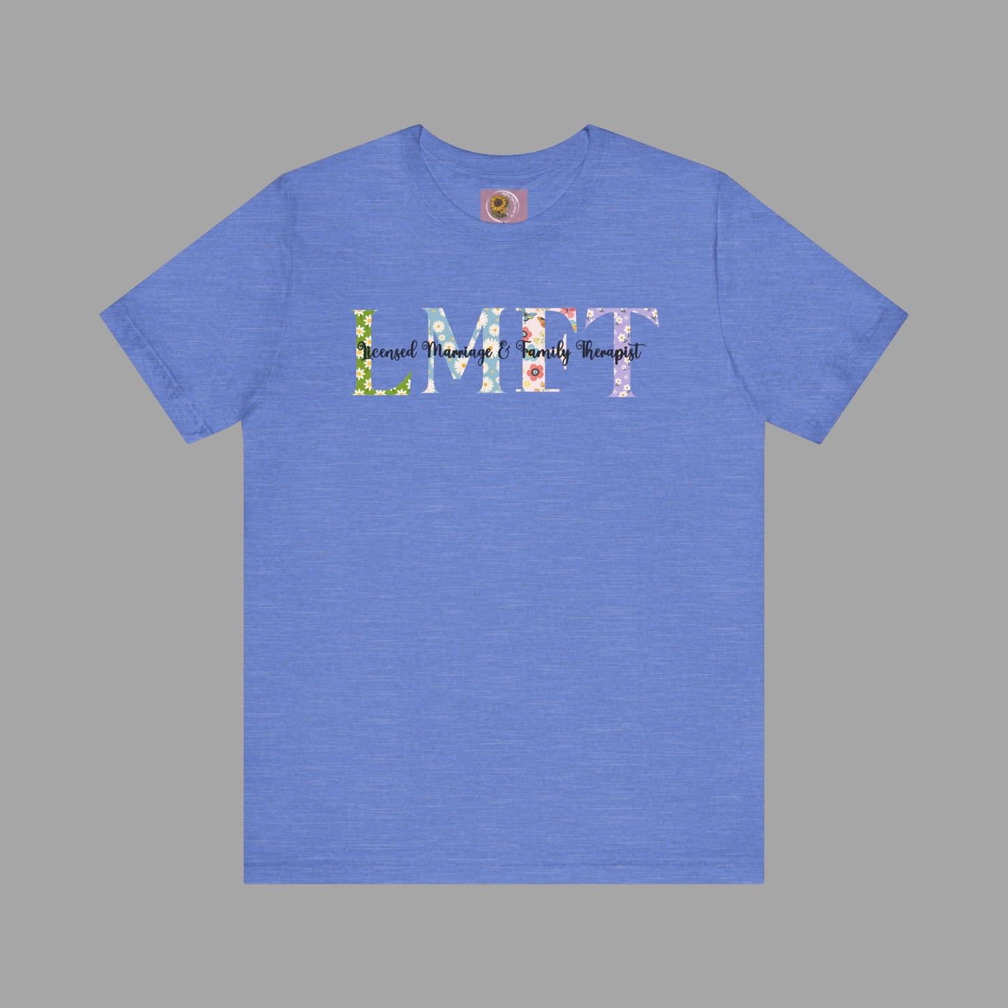 LMFT- Licensed Marriage & Family Therapist- Floral Print- Unisex Short Sleeve T-Shirt