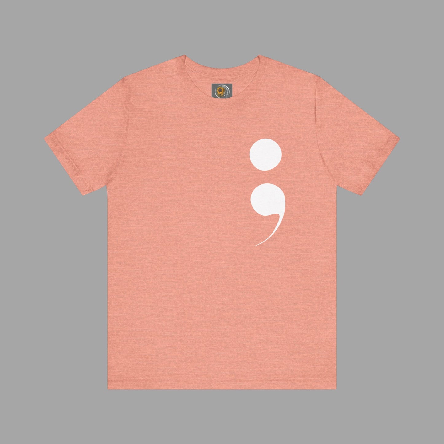 Semi-Colon "Keep Going; "Your Story Isn't Over Yet" -Mental Health Awareness- Unisex Short Sleeve T-Shirt