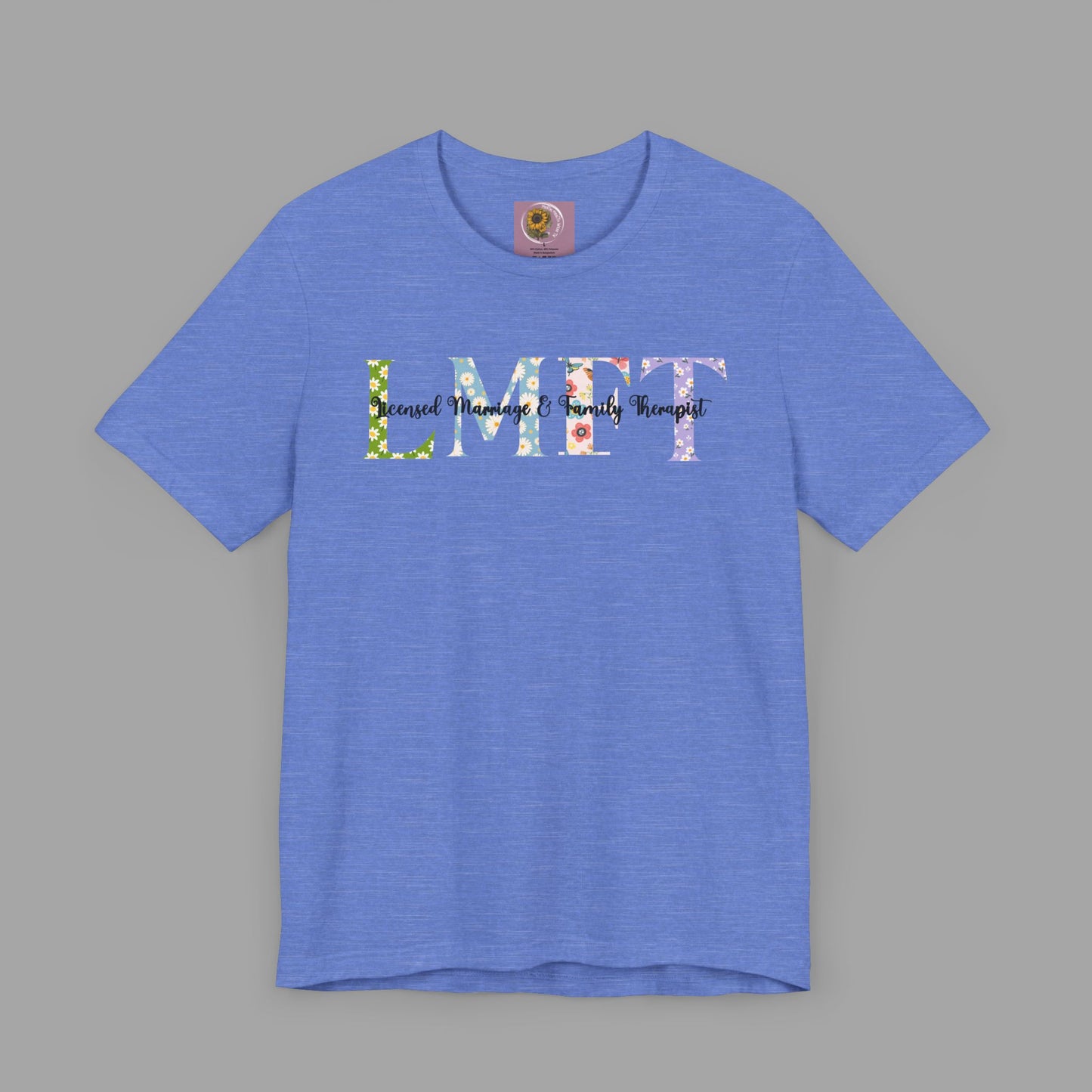 LMFT- Licensed Marriage & Family Therapist- Floral Print- Unisex Short Sleeve T-Shirt