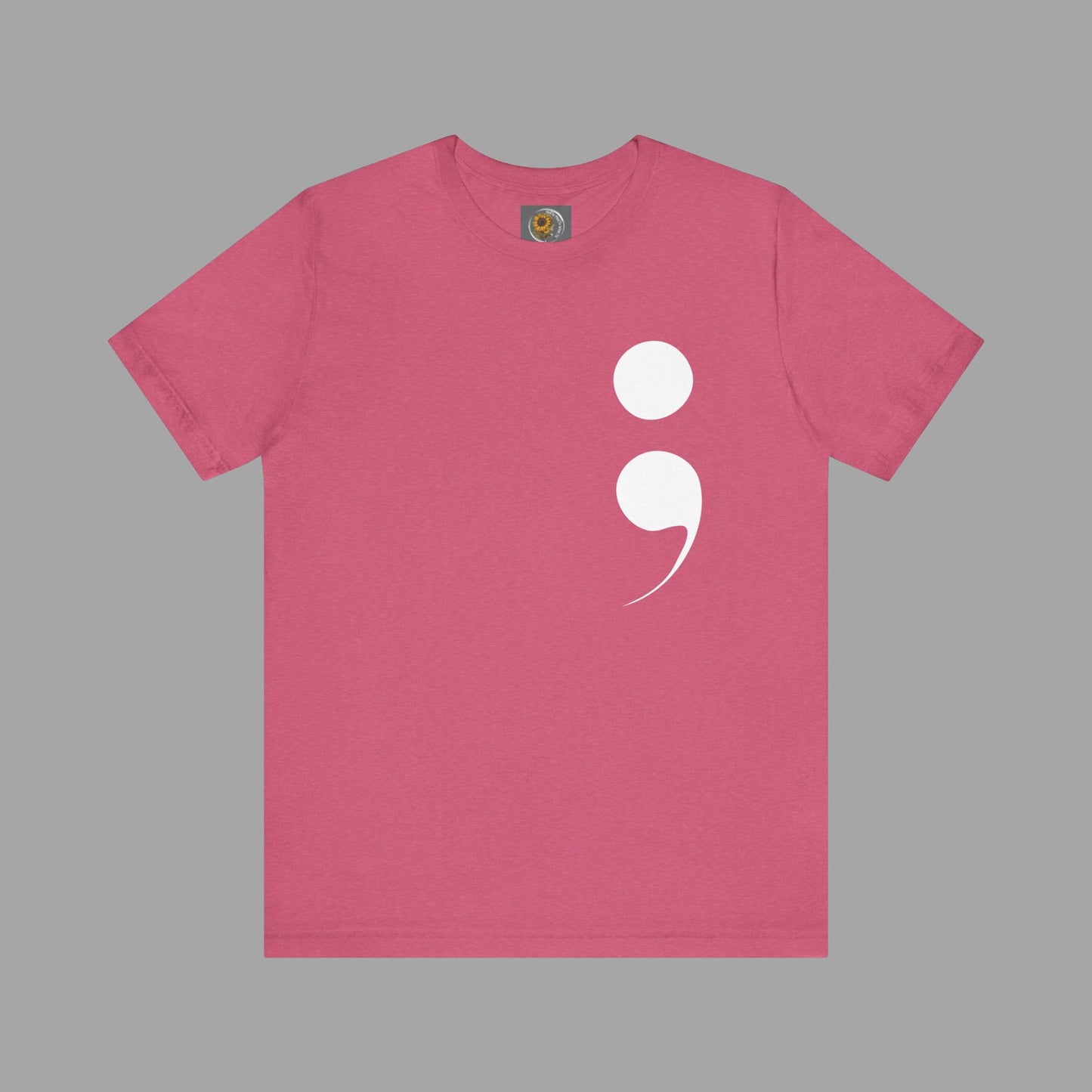 Semi-Colon "Keep Going; "Your Story Isn't Over Yet" -Mental Health Awareness- Unisex Short Sleeve T-Shirt